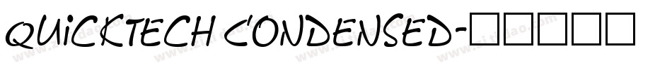 QuickTech Condensed字体转换